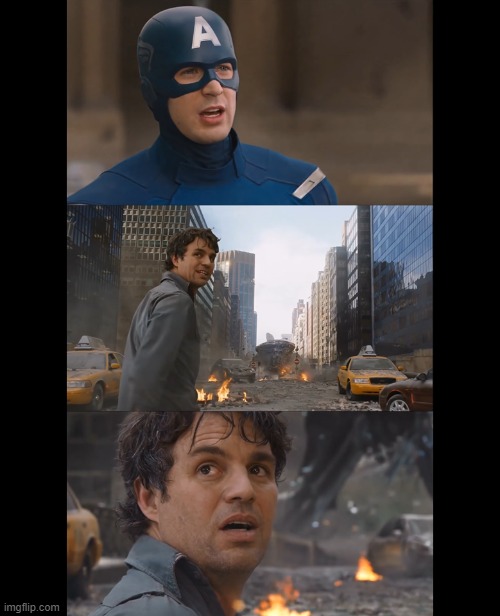 Im Always Angry | image tagged in hulk,captain america,angry | made w/ Imgflip meme maker