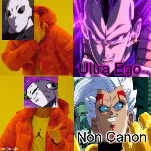 Ultra Ego; Non Canon | image tagged in dragon ball z,dragon ball super,dragon ball gt,jokes,memes,drake hotline bling | made w/ Imgflip meme maker