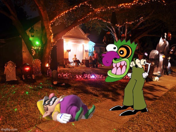 Wario dies after getting scared by Eustace while trick or treating.mp3 | image tagged in wario dies,wario,happy halloween,halloween,memes | made w/ Imgflip meme maker