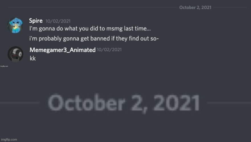 Notice this is old. | made w/ Imgflip meme maker