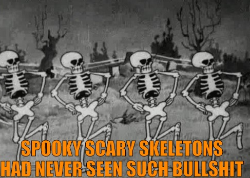 skeleton bullshit Blank Meme Template