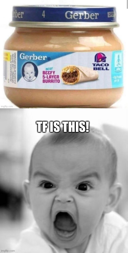 TF IS THIS! | image tagged in memes,angry baby | made w/ Imgflip meme maker
