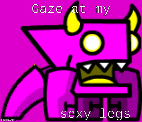 Spider With Sexy Legs | Gaze at my; sexy legs | image tagged in spider with sexy legs | made w/ Imgflip meme maker