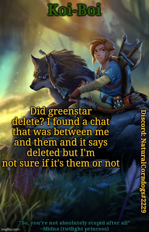 Sephiroth note: Yes Spire deleted | Did greenstar delete? I found a chat that was between me and them and it says deleted but I'm not sure if it's them or not | image tagged in link template | made w/ Imgflip meme maker