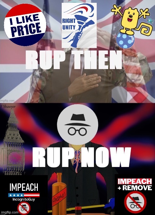 Oi! How the times change! | image tagged in rup then rup now | made w/ Imgflip meme maker