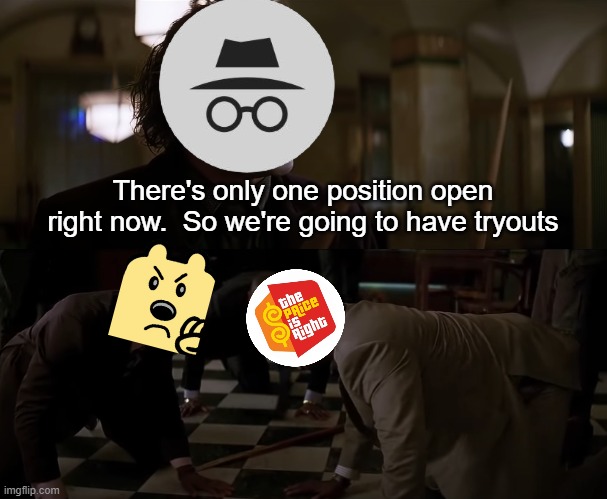 Ah yes, the RUP tearing itself apart | There's only one position open right now.  So we're going to have tryouts | image tagged in rmk,ig | made w/ Imgflip meme maker