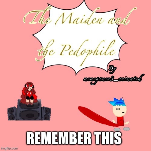REMEMBER THIS | made w/ Imgflip meme maker