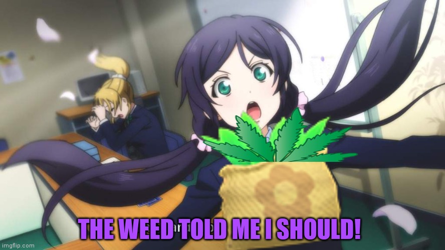 High Quality Anime weed Blank Meme Template