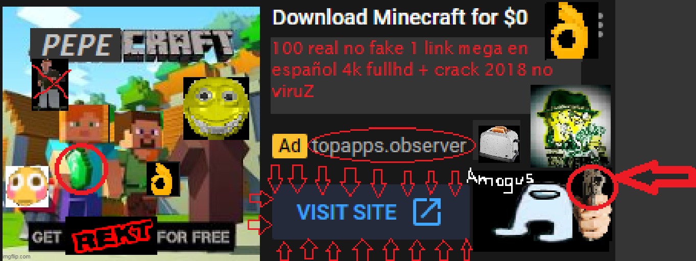 Download Minecraft Scam Meme | image tagged in download minecraft scam meme | made w/ Imgflip meme maker