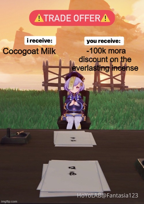 Everlasting Incense | -100k mora discount on the everlasting incense; Cocogoat Milk | made w/ Imgflip meme maker