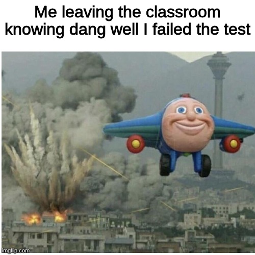 the belt | Me leaving the classroom knowing dang well I failed the test | image tagged in stop,reading,these,tags | made w/ Imgflip meme maker