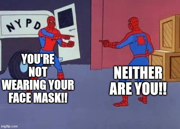 NO FACEMASK Blank Meme Template