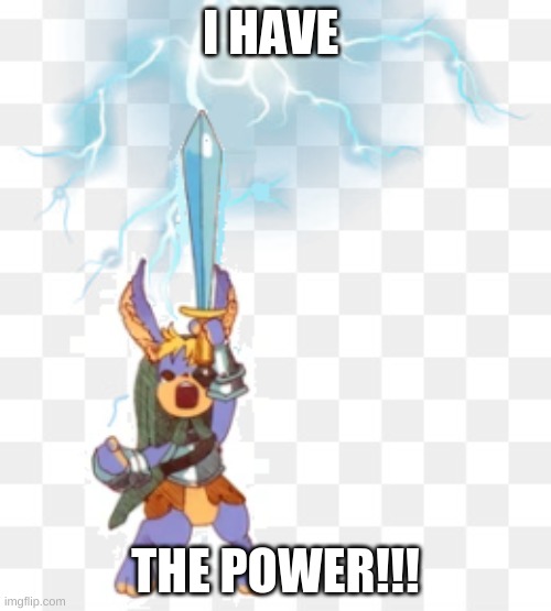 Cornelius'  version of He-Man | I HAVE; THE POWER!!! | image tagged in heman,odinspere,ihavethepower | made w/ Imgflip meme maker
