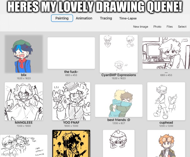 "Lovely" he said. | HERES MY LOVELY DRAWING QUENE! | image tagged in nero art,quene | made w/ Imgflip meme maker