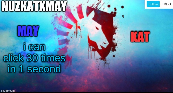 *Autoclick* | i can click 30 times in 1 second | image tagged in e | made w/ Imgflip meme maker