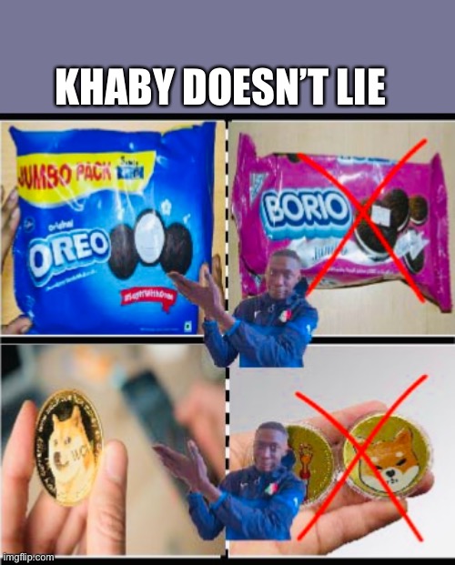 Dogecoin | KHABY DOESN’T LIE | image tagged in dogecoin | made w/ Imgflip meme maker