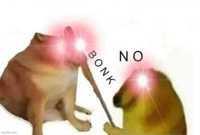 High Quality horny bonk but its reversed Blank Meme Template