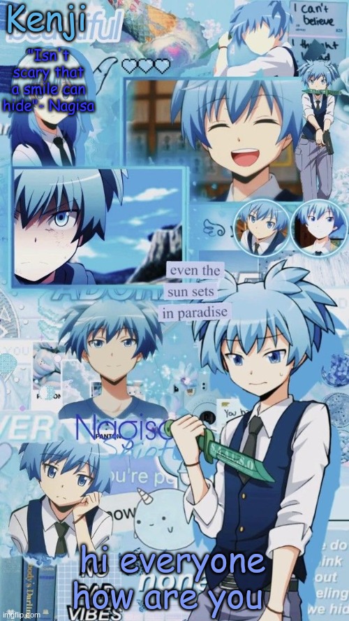 a | hi everyone how are you | image tagged in a | made w/ Imgflip meme maker