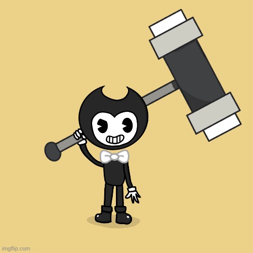 Small doodle of Bendy with a huge hammer. TRUST ME! YOU DO NOT WANT TO MESS WITH HIM! | made w/ Imgflip meme maker