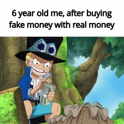 image tagged in memes,anime,money,one piece | made w/ Imgflip meme maker