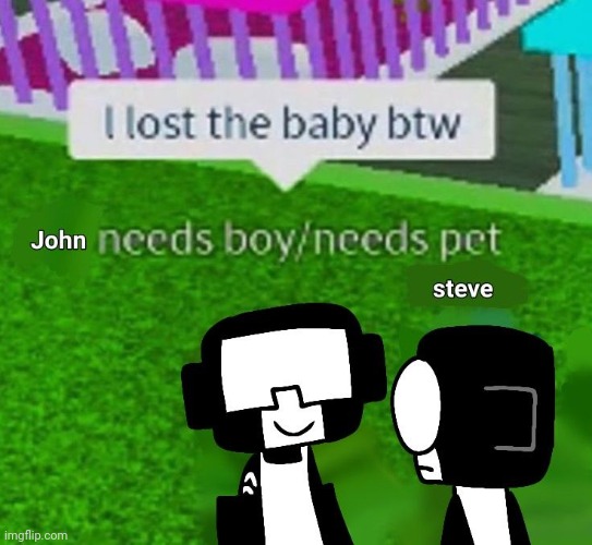he lost the baby | made w/ Imgflip meme maker
