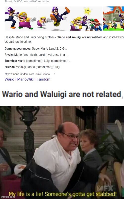 Is that why he's not in smash?! | image tagged in my life is a lie,waluigi,memes,funny,wtf | made w/ Imgflip meme maker