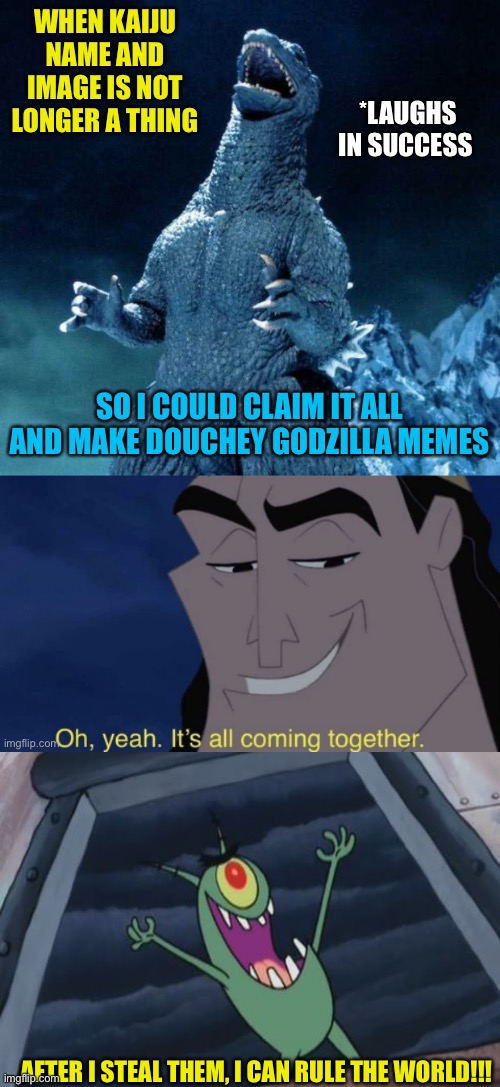 You can always dream | AFTER I STEAL THEM, I CAN RULE THE WORLD!!! | image tagged in plankton evil laugh | made w/ Imgflip meme maker