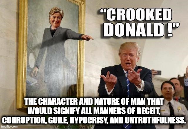 CROOKED | THE CHARACTER AND NATURE OF MAN THAT WOULD SIGNIFY ALL MANNERS OF DECEIT, CORRUPTION, GUILE, HYPOCRISY, AND UNTRUTHFULNESS. | image tagged in crooked,deceit,corruption,hypocrisy,untruthfulness,character | made w/ Imgflip meme maker