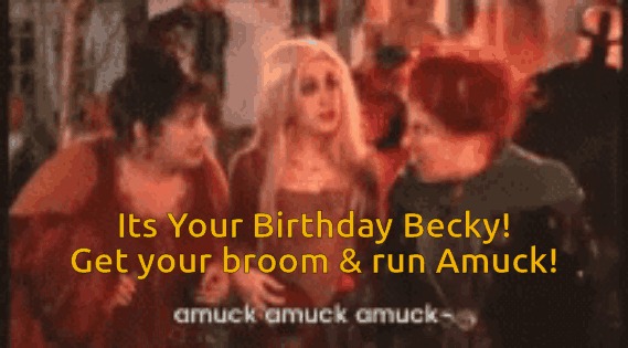 Becky birthday Blank Meme Template