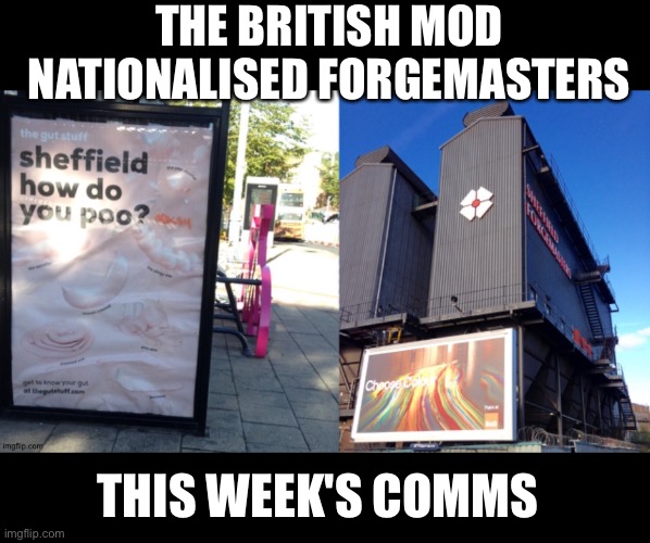 From 3R with love | THE BRITISH MOD NATIONALISED FORGEMASTERS; THIS WEEK'S COMMS | image tagged in steel,weapons,defense,england,wwii,nazis | made w/ Imgflip meme maker