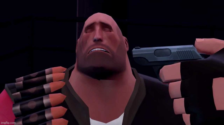 Heavy TF2 suicide | image tagged in heavy tf2 suicide | made w/ Imgflip meme maker