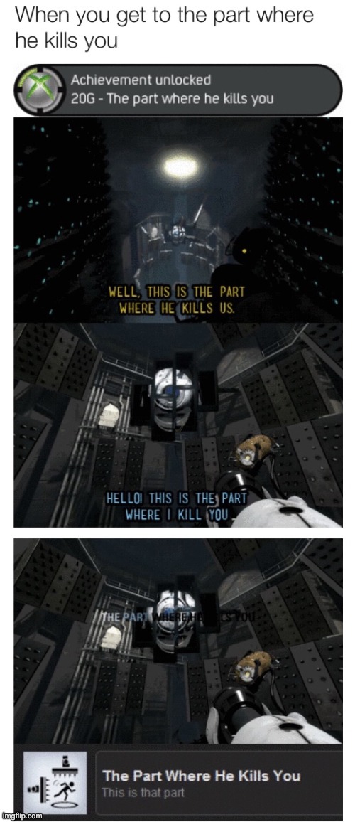 Guys look, the part where he kills you | image tagged in the part where he kills you | made w/ Imgflip meme maker