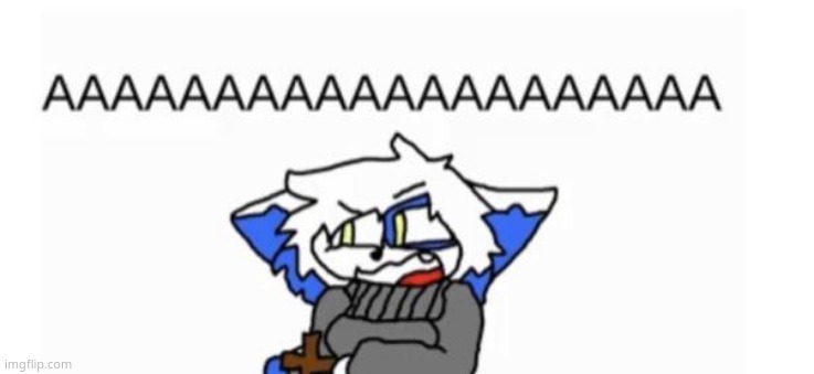 Clear Screaming | image tagged in clear screaming | made w/ Imgflip meme maker