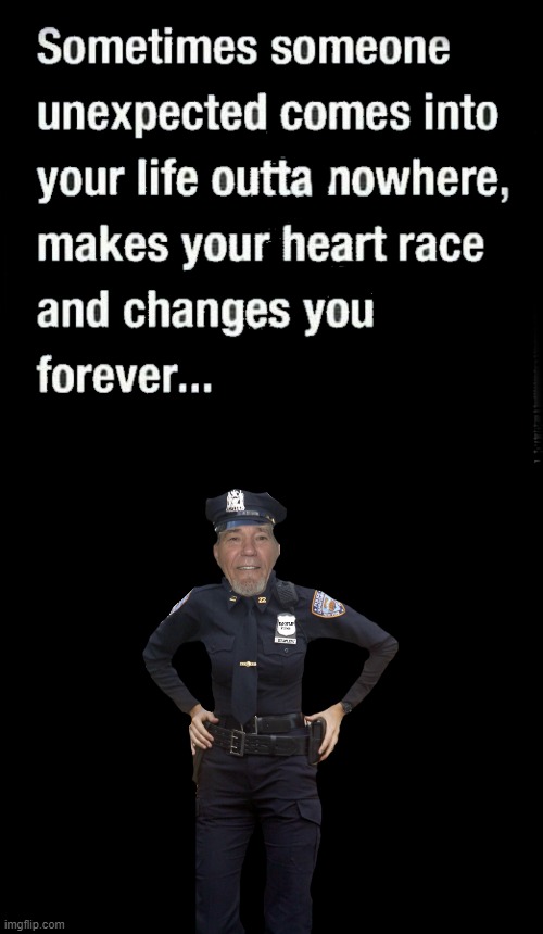 words of wisdom | image tagged in wisdom,cops | made w/ Imgflip meme maker