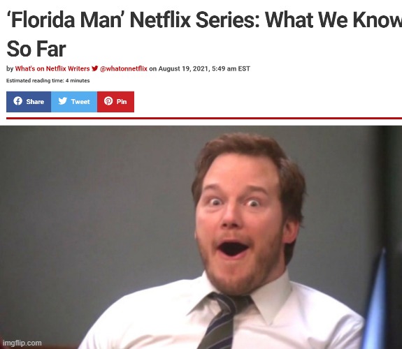 wow maybe netflix is actually good | image tagged in chris pratt happy | made w/ Imgflip meme maker