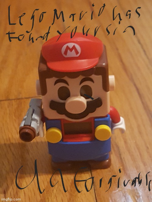 Lego mario has found your sin unforgivable | image tagged in lego mario has found your sin unforgivable | made w/ Imgflip meme maker