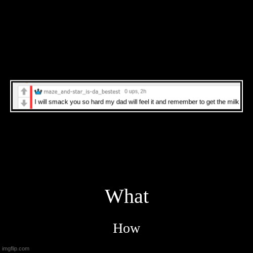 image tagged in funny,demotivationals | made w/ Imgflip demotivational maker