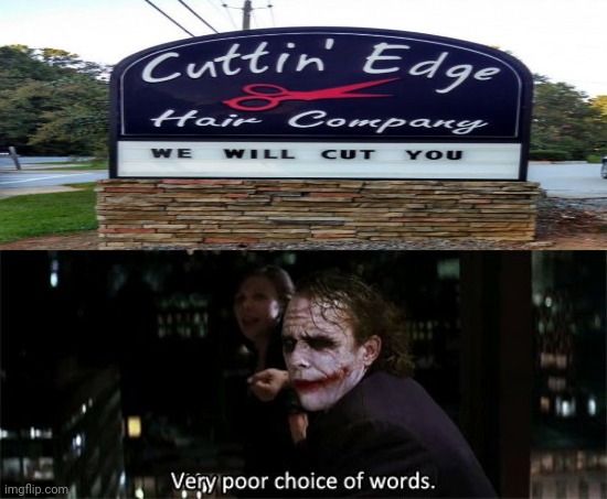 Cuttin' Edge Hair Company sign | image tagged in very poor choice of words,you had one job,you had one job just the one,funny,memes,haircut | made w/ Imgflip meme maker