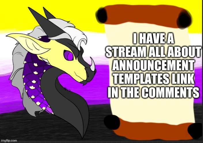 :>>> | I HAVE A STREAM ALL ABOUT ANNOUNCEMENT TEMPLATES LINK IN THE COMMENTS | image tagged in pansexual-kitty | made w/ Imgflip meme maker