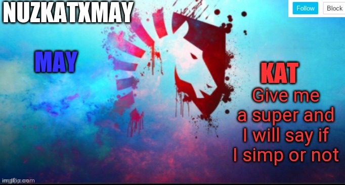 E | Give me a super and I will say if I simp or not | image tagged in e | made w/ Imgflip meme maker