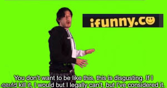 Markiplier you don’t want to be like this | image tagged in markiplier you don t want to be like this | made w/ Imgflip meme maker