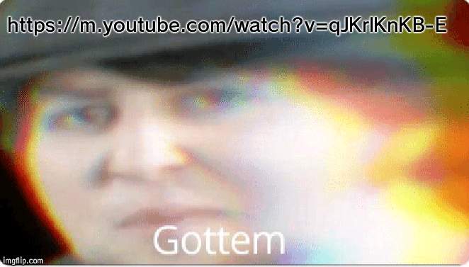 It's the kiss in Pokemon XYZ from Serena but uncensored | https://m.youtube.com/watch?v=qJKrlKnKB-E | image tagged in gottem | made w/ Imgflip meme maker