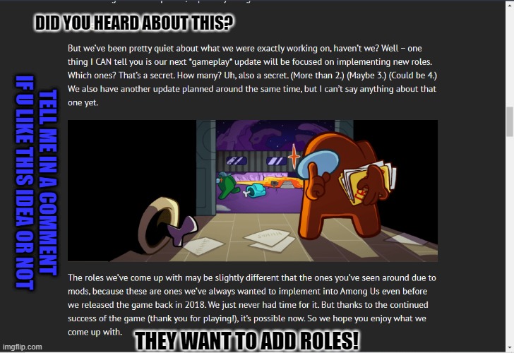 DID YA HERD ABOUT THIS!? | DID YOU HEARD ABOUT THIS? TELL ME IN A COMMENT IF U LIKE THIS IDEA OR NOT; THEY WANT TO ADD ROLES! | image tagged in cool,amongus,update,tell me if you like it | made w/ Imgflip meme maker