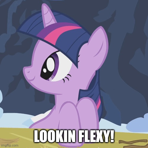 LOOKIN FLEXY! | made w/ Imgflip meme maker