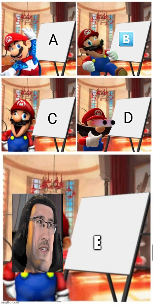 Learning the ABCs with Mario | A; 🅱️; C; D; E | image tagged in mario s plan,markiplier e,alphabet | made w/ Imgflip meme maker