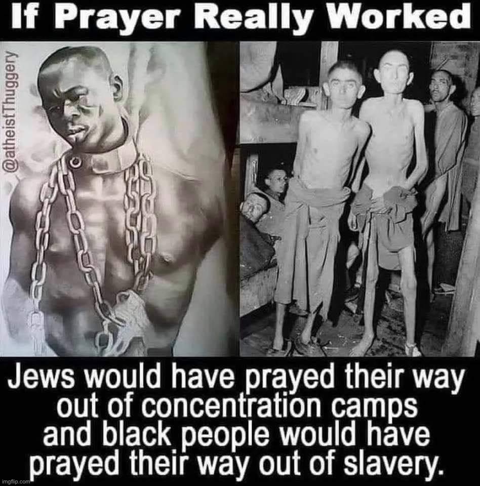If prayer really worked | image tagged in if prayer really worked | made w/ Imgflip meme maker