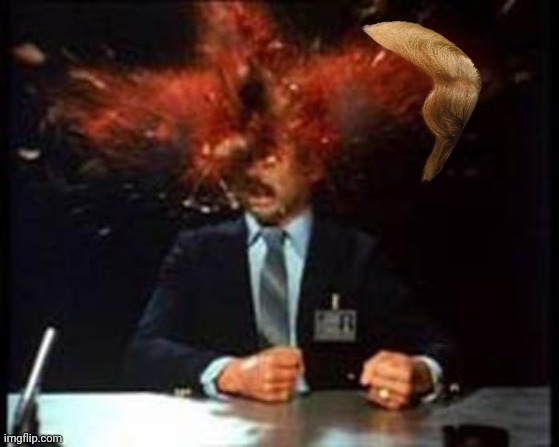 Head Explode | image tagged in head explode | made w/ Imgflip meme maker