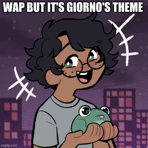 h | WAP BUT IT'S GIORNO'S THEME | image tagged in ram3n picrew | made w/ Imgflip meme maker