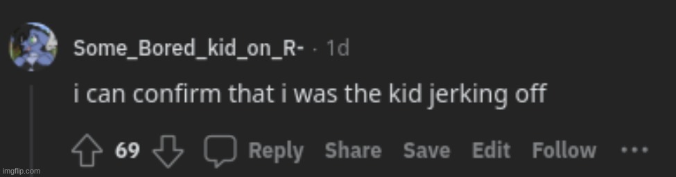 i am proud, my comment got 69 ups :') | made w/ Imgflip meme maker