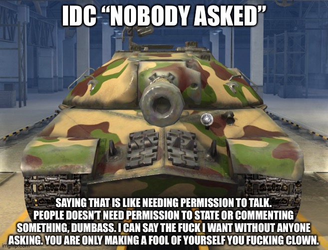 Idc “Nobody cares” Blank Meme Template